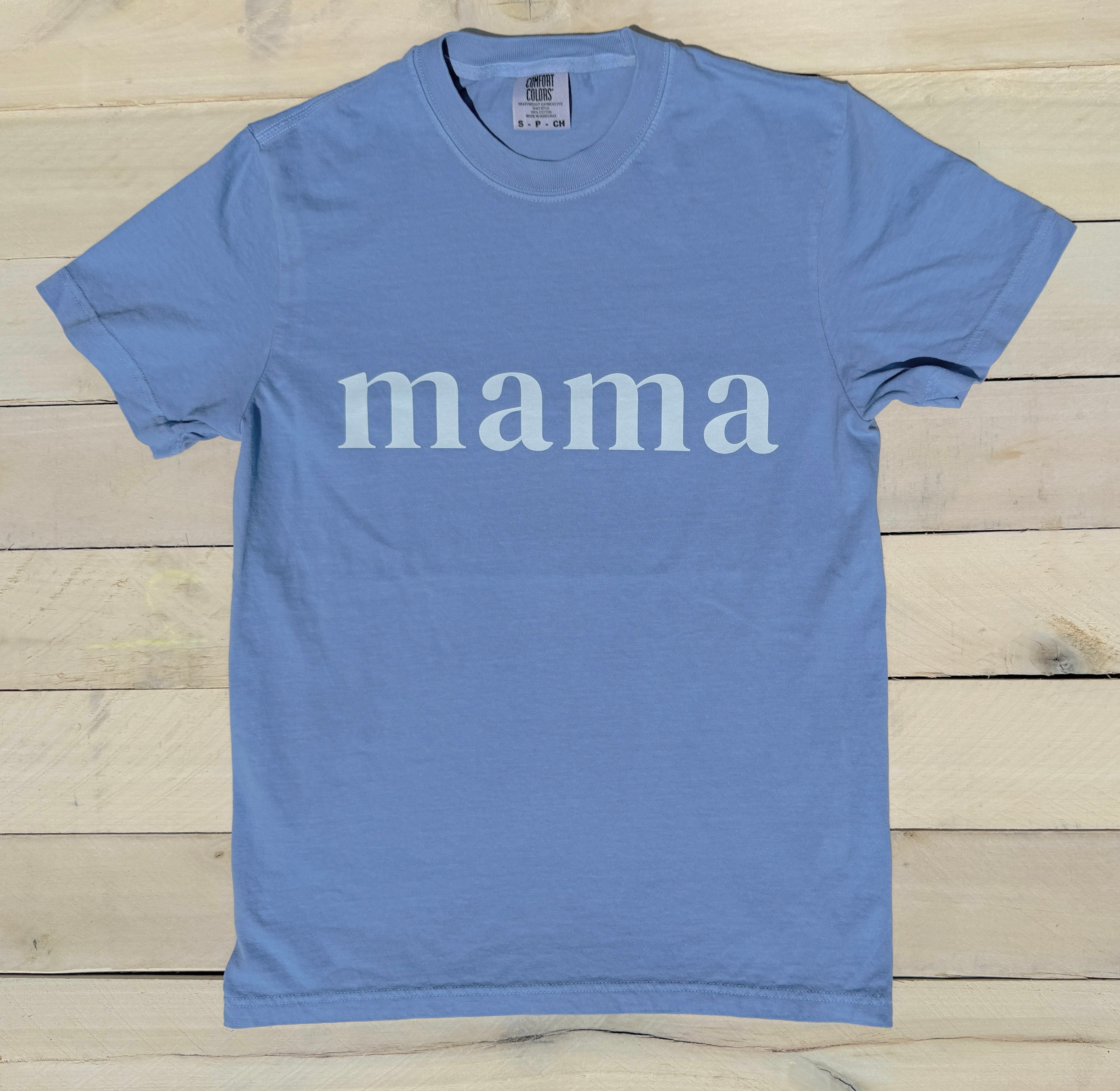 mama Comfort Colors T-Shirt (Washed Denim)