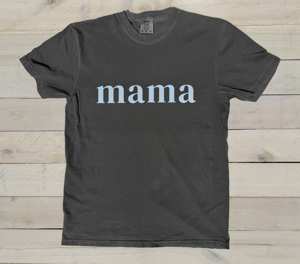 mama Comfort Colors T-Shirt (Pepper)